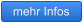 mehr Infos
