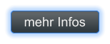 mehr Infos