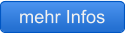 mehr Infos